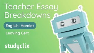 Leaving Cert English Plays Hamlet  Essay Breakdown by Expert Examiner [upl. by Aicak]