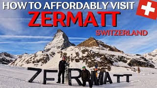 Zermatt How to affordably travel to this magical place [upl. by Thera]