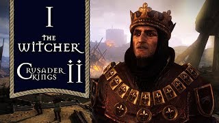 King Foltest of Temeria  Witcher Kings  1 CK2 Mod [upl. by Ostap]