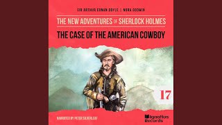 Chapter 16  The Case of the American Cowboy The New Adventures of Sherlock Holmes Episode 17 [upl. by Nitnerb]