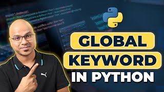 36 Python Tutorial for Beginners  Global Keyword in Python  Global vs Local Variable [upl. by Shirleen]