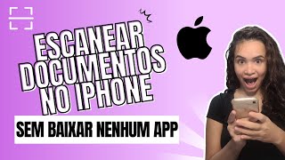 Como Escanear Pelo Celular Iphone [upl. by Maunsell]