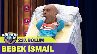 Bebek İsmail  Hastane  Güldür Güldür Show 237Bölüm [upl. by Vada57]