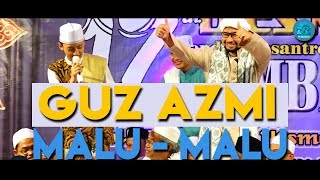 Cinta Dalam Istikhoroh  Gus Azmi  Syubbanul Muslimin Feat JMC  MAMBAUS SHOLIHIN BERSHOLAWAT [upl. by Anelem]