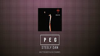 PEG  Steely Dan 1977  Lyrics [upl. by Naihr]