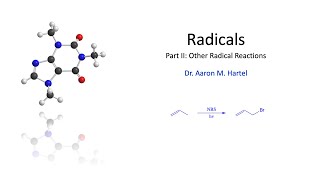 Organic Chemistry  Radicals Part II [upl. by Nap]