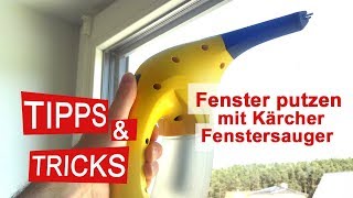 Fenster streifenfrei sauber Das kann der Kärcher AkkuFenstersauger  Test [upl. by Astera]