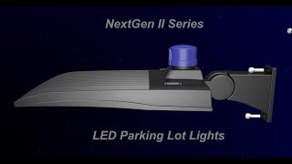 NextGen 2 LED Parking Lot Lights  The Best Gets Better [upl. by Icyaj]