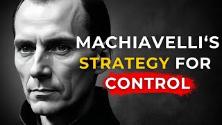 Mastering Influence Machiavelli’s Secrets to Control and Command Perception [upl. by Orna]