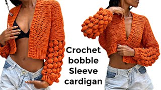 Crochet bobble sleeve cardigan  crochet statement sleeves cardigan  crochet cardigan tutorial [upl. by Ermine372]