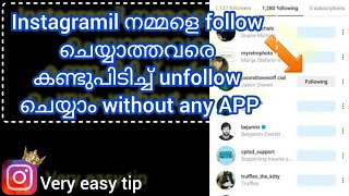 How to find unfollowers and unfollow them without any app in malayalam viral [upl. by Llenram]