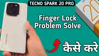 fingerprint sensor not working tecno Spark 20 Pro how to fix fingerprint problem in tecno Spark 20 [upl. by Remmer]