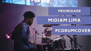 Prioridade Midian Lima cover drum [upl. by Asiole839]