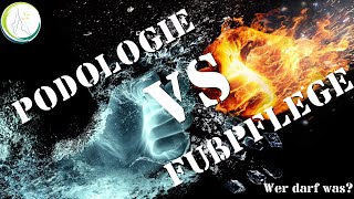 Podologie vs Fußpflege  Wer darf was [upl. by Goodill]