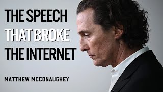 5 Minutes for the Next 50 Years  Mathhew McConaughey Motivational Speech [upl. by Juan367]