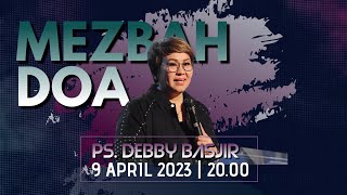 MEZBAH DOA SPECIAL  09 APRIL 23  PK2000 WIB  mezbahdoadb [upl. by Travus]