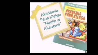 Akademia Pana Kleksa  rozdział 4 quotNauka w Akademiiquot  audiobook [upl. by Llireva]