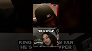 King Von Tells Fan Hes Not A Rapper [upl. by Jefferson]