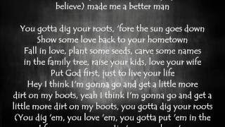 Dig Your Roots  Florida Georgia Line Lyrics [upl. by Jurgen]