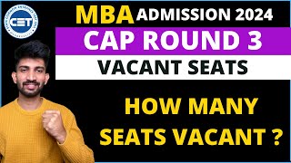 Mba Vacant Seats for Cap Round 3  How many seat will be Vacant for Vacant Round [upl. by Kenelm204]