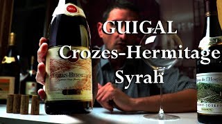 E Guigal CrozesHermitage Red  Perfect Intro to NorthernRhône Syrah Wines [upl. by Ycak521]