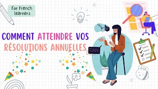 Comment Atteindre vos Résolutions Annuelles avec SYSTEMology  For French Learners [upl. by Ratcliffe62]