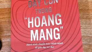 Đọc sách Dạy con trong quotHoang Mangquot  Minh Tâm [upl. by Ennoid287]