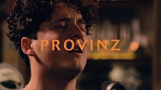 Provinz  Reicht Dir Das Live Session [upl. by Eberle]