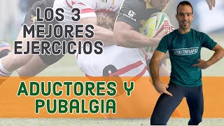 3 ejercicios IMPRESCINDIBLES para fortalecer ADUCTORES Y PUBALGIA Ejercicios básicos para casa💥🔝 [upl. by Yesnyl118]