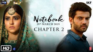 Notebook  Chapter 2  Pranutan Bahl  Zaheer Iqbal  Nitin Kakkar  29th March 2019 [upl. by Beatriz]