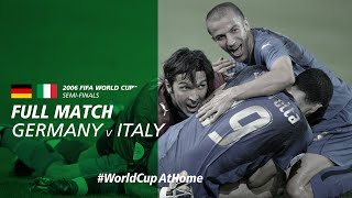 Germany v Italy  2006 FIFA World Cup  Full Match [upl. by Rebbecca]