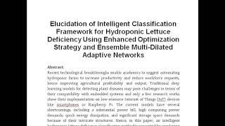 Elucidation of Intelligent Classification Framework for Hydroponic Lettuce Deficiency Using Enhanced [upl. by Alarick]