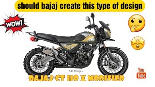 Bajaj CT 110 X Modified  Modified by Atharva M [upl. by Allison]