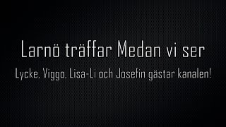 Medan vi ser gästar kanalen [upl. by Iadrahc]