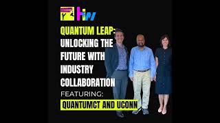 135 Quantum Leap Unlocking the Future with Industry Collaboration [upl. by Buller531]