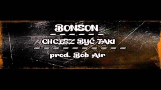 Bonson  Chcesz być taki Sulin diss prod BobAir [upl. by Alegnave]