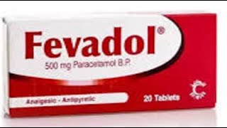 فيفادول مسكن لللآلام وخافض للحرارة ومضاد للألتهابات Fevadol Pain reliever antipyretic [upl. by Rowe]