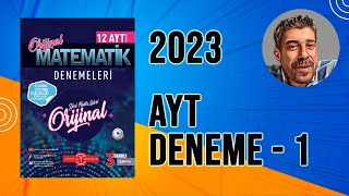 Orijinal Matematik AYT Matematik Çözümleri  DENEME 01  Güncellenmiş SonerAkinciMatematik [upl. by Good898]