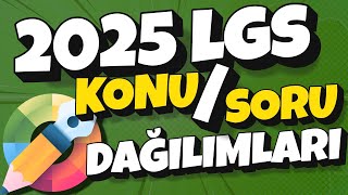 2025 LGSDE HANGİ KONULAR ÇIKACAK  Konu  Soru Dağılımları Nasıl hedefekoş [upl. by Cahan69]