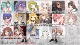 17 Vocaloid Chorus Kimi wa Dekinai Ko [upl. by Aita]