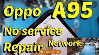 Oppo A95 No Service Network Repair 👍 [upl. by Dania]