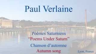 French Poem  Chanson dAutomne by Paul Verlaine  Slow and Fast Reading [upl. by Eesyak849]