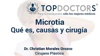 Microtia Qué es causa y cirugía [upl. by Hpsoj]