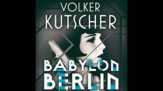 Babylon Berlin Audiobook by Volker Kutscher [upl. by Erreit]