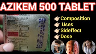 Azikem 500 Tablet  ENT का बहुत बढिय़ा इलाज  Anil Sa [upl. by Dardani]