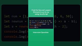 Find the second largest number in array JavaScript Example shorts coding javascript [upl. by Jelsma]