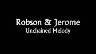 Robson amp Jerome Unchained Melody [upl. by Haleemak634]