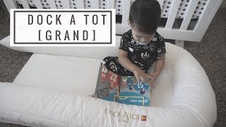 Dock A Tot Grand  Review [upl. by Festatus263]