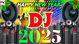 Happy New Yera Song 2025 Dj Remix  Edm Trance Mix  2025 Dj Song  Dj Gana 2025 Happy New Yera Song [upl. by Plank744]