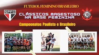 CLÁSSICOS MAGESTOSO NA BASE  RESUMO DOS JOGOS DA BASE FEMININA [upl. by Liliane866]